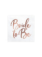 20 servilletas blancas con estampado en oro rosa “Bride To Be“ de papel (33x33 cm) - Rose Gold Bride To Be
