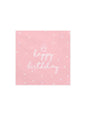 20 servilletas rosas “Happy Birthday“ de papel (33x33 cm) - Happy Birthday - Partydeco | Funidelia