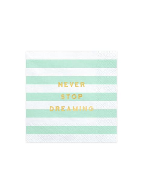 20 servilletas verde pastel con estampado “Never stop dreaming“ de papel (33x33 cm) - Yummy - Partydeco | Funidelia